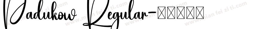 Padukow Regular字体转换